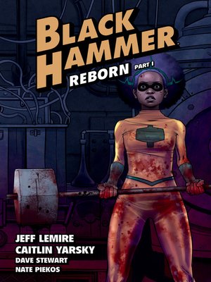cover image of Black Hammer: Reborn (2021), Part One